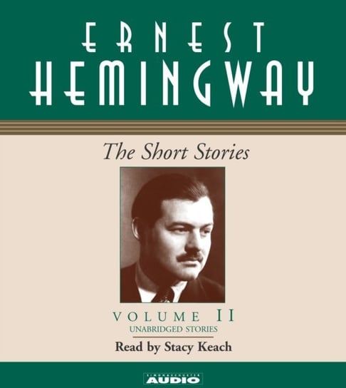 Short Stories Volume II Ernest Hemingway
