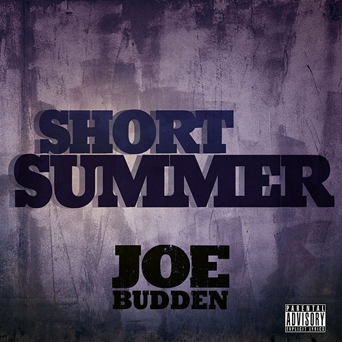 Short Summer Joe Budden
