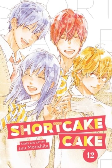 Shortcake Cake. Volume 12 Suu Morishita