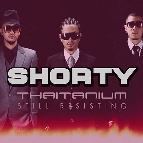 Shorty THAITANIUM feat. Bankk Ca$h