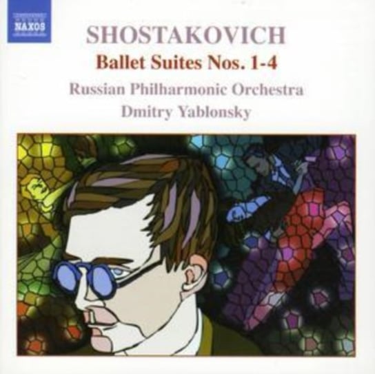Shostakovich: Ballet Suites 1-4 Yablonsky Dmitry