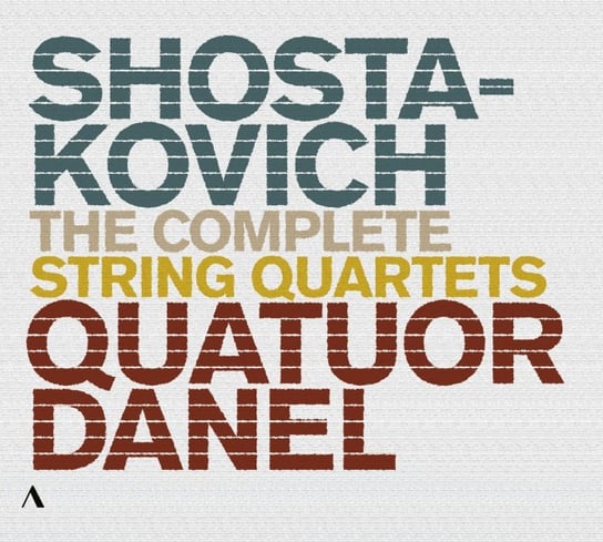 Shostakovich: Complete String Quartets Quatuor Danel