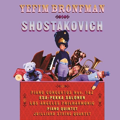 Shostakovich: Piano Concertos Nos. 1 & 2, Piano Quintet Yefim Bronfman, Juilliard String Quartet, Los Angeles Philharmonic, Esa-Pekka Salonen