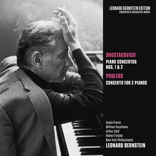 Shostakovich: Piano Concertos Nos. 1 & 2 - Poulenc: Concerto for 2 Pianos, FP 61 Leonard Bernstein