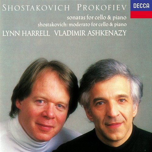 Shostakovich & Prokofiev: Cello Sonatas Lynn Harrell, Vladimir Ashkenazy