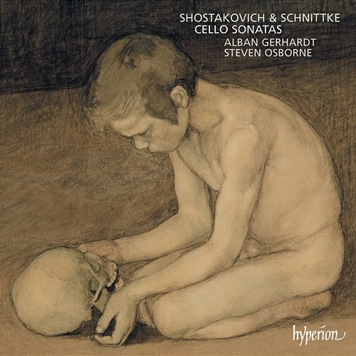 Shostakovich & Schnittke: Cello Sonatas etc. Alban Gerhardt, Steven Osborne