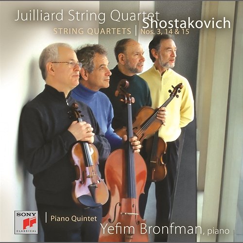 Shostakovich: String Quartets Nos. 3, 14, 15 & Piano Quintet Juilliard String Quartet
