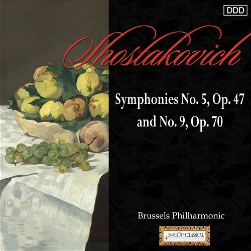 Shostakovich: Symphonies No. 5, Op. 47 and No. 9, Op. 70 Brussels Philharmonic, Alexander Rahbari