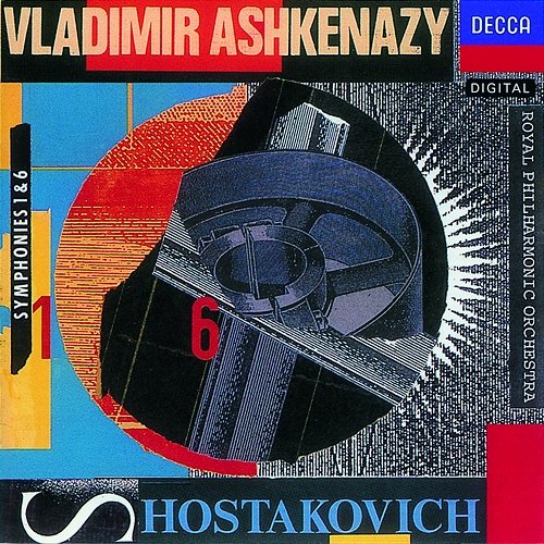 Shostakovich: Symphonies Nos. 1 & 6 Royal Philharmonic Orchestra, Vladimir Ashkenazy