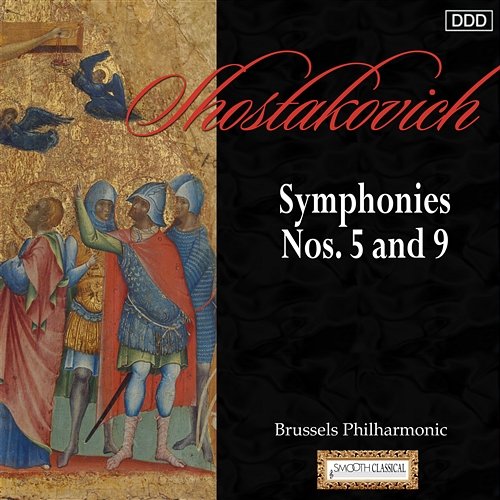 Shostakovich: Symphonies Nos. 5 and 9 Brussels Philharmonic, Alexander Rahbari