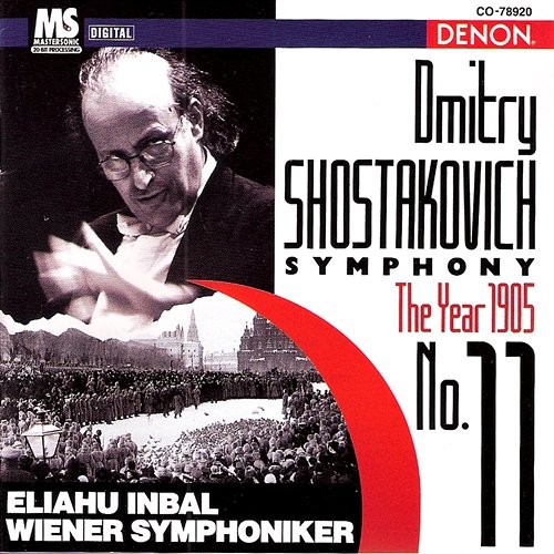 Shostakovich: Symphony "1905 God" No.11 Eliahu Inbal, Wiener Symphoniker