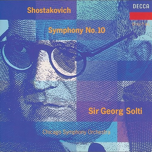Shostakovich: Symphony No.10 Chicago Symphony Orchestra, Sir Georg Solti