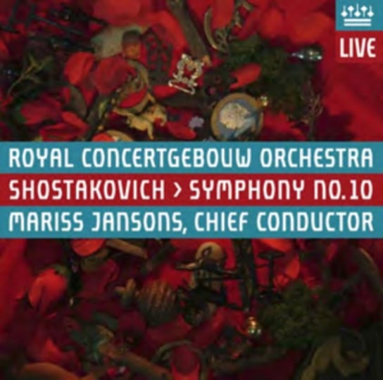 Shostakovich: Symphony No. 10 RCO Live