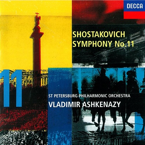 Shostakovich: Symphony No. 11 Vladimir Ashkenazy, St. Petersburg Philharmonic Orchestra