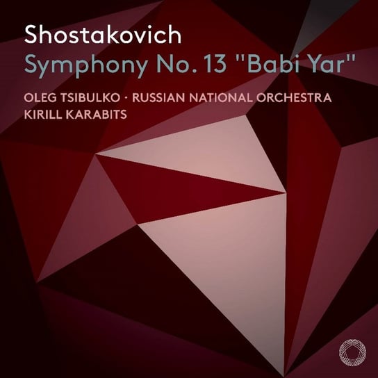 Shostakovich: Symphony No. 13 "Babi Yar" Tsibulko Oleg
