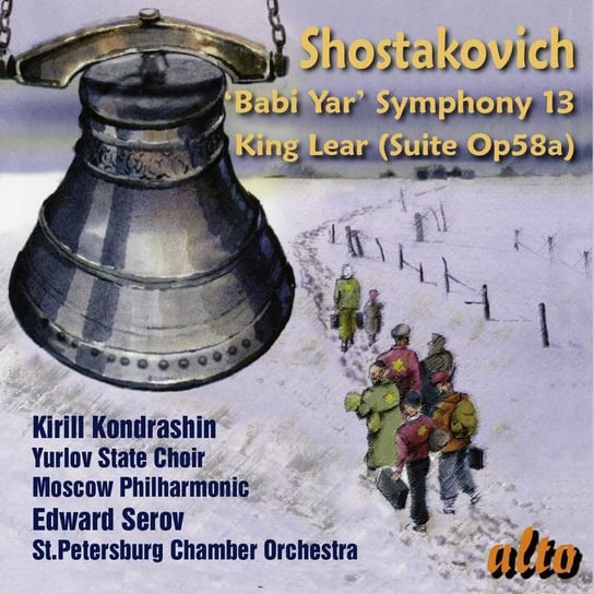 Shostakovich: Symphony No. 13 - Incidental Music For King Lear Various Artists