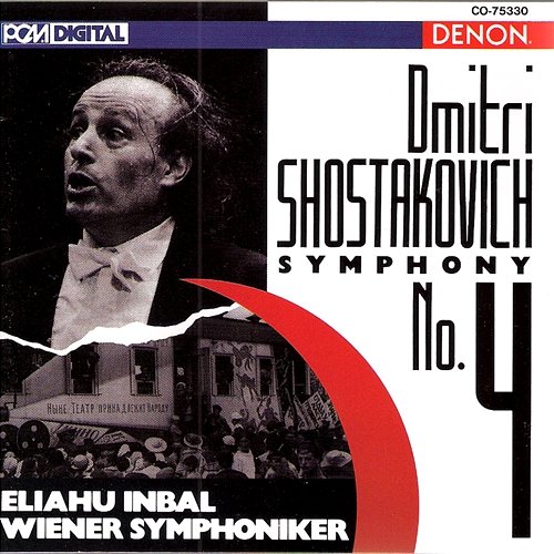 Shostakovich: Symphony No. 4 Eliahu Inbal, Wiener Symphoniker