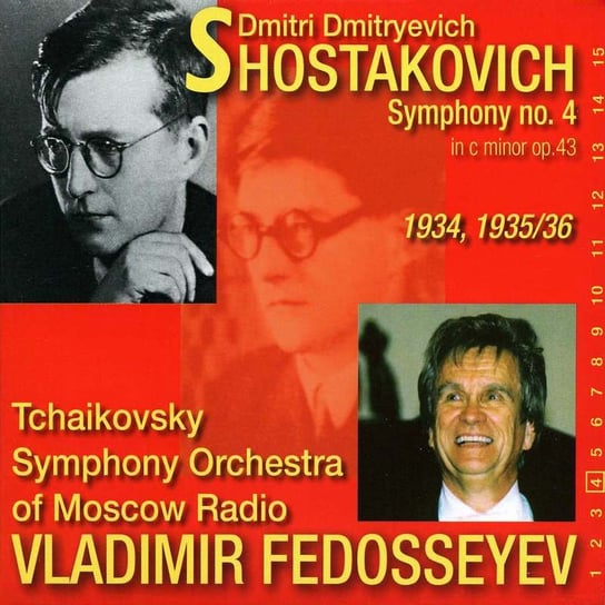 Shostakovich: Symphony No. 4 Tchaikovsky Symphony Orchestra