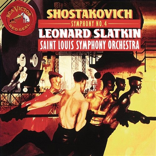 Shostakovich: Symphony No.4 in C Minor, Op. 43 Leonard Slatkin