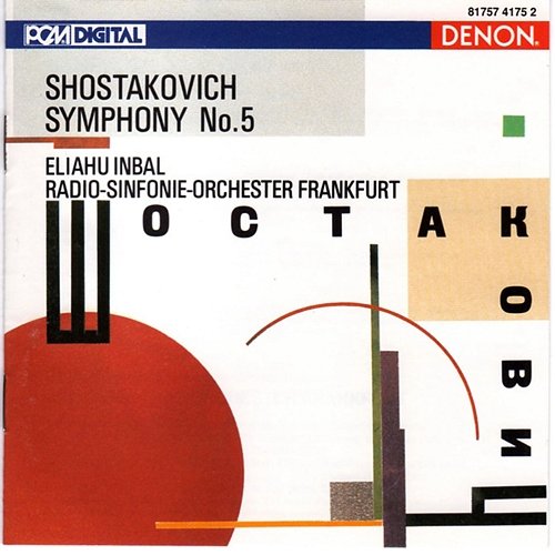 Shostakovich: Symphony No. 5, Op.47 Eliahu Inbal, Radio-Sinfonie Orchester Frankfurt