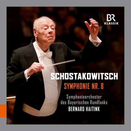 Shostakovich: Symphony No. 8 Symphonieorchester des Bayerischen Rundfunks