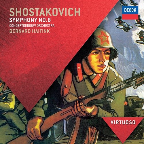 Shostakovich: Symphony No.8 in C Minor, Op.65 Royal Concertgebouw Orchestra, Bernard Haitink