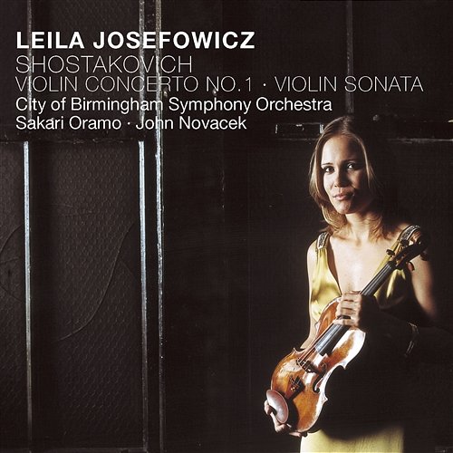 Shostakovich: Violin Concerto No. 1 Leila Josefowicz feat. John Novacek