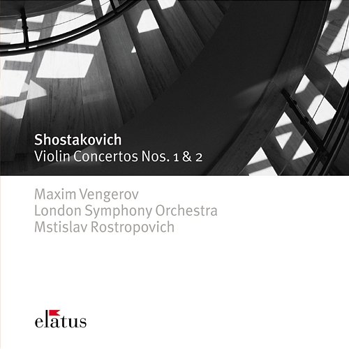 Shostakovich : Violin Concertos Nos 1 & 2 Maxim Vengerov, Mstislav Rostropovich & London Symphony Orchestra