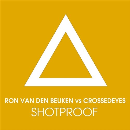 Shotproof Ron van den Beuken & Crossed Eyes