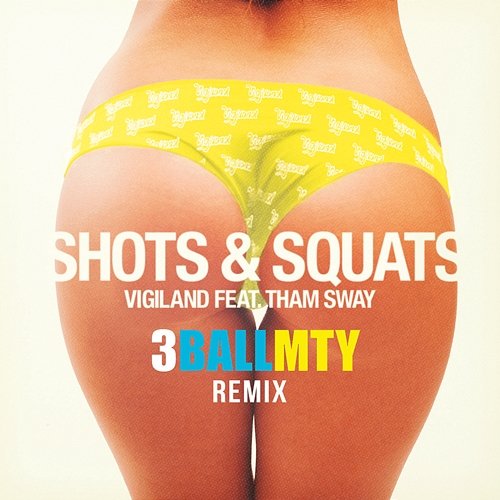 Shots & Squats Vigiland feat. Tham Sway