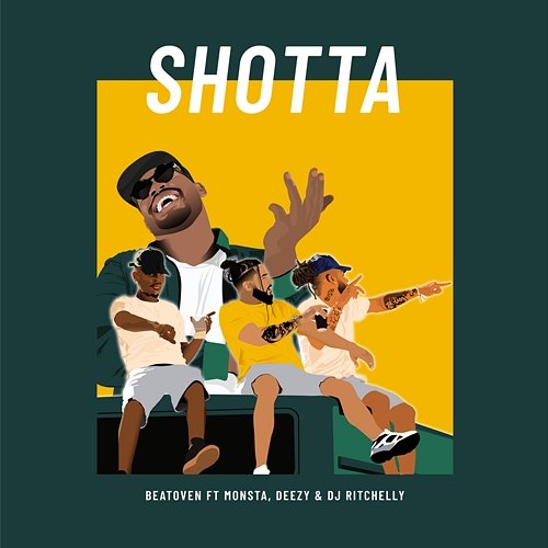 Shotta Beatoven feat. Monsta, Deezy, DJ Ritchelly