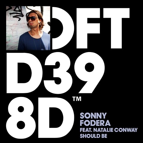 Should Be Sonny Fodera feat. Natalie Conway