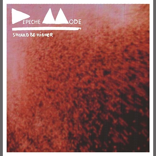 Should Be Higher (Remixes) - EP Depeche Mode