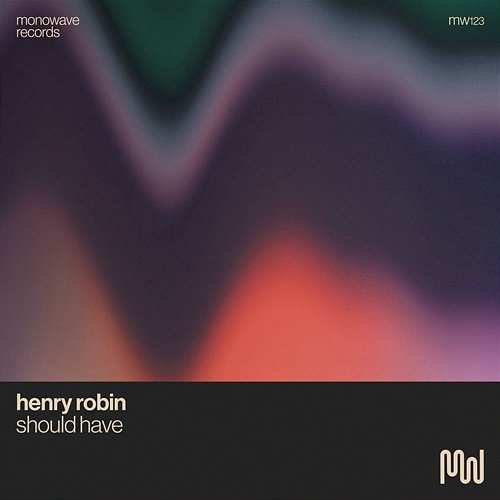 Should Have Henry Robin