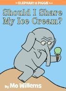 Should I Share My Ice Cream? Willems Mo