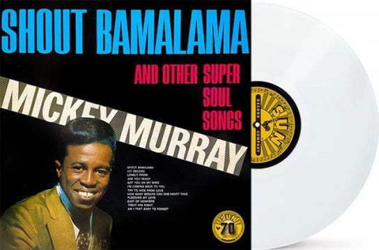 Shout Bamalama & Others Mickey Murray