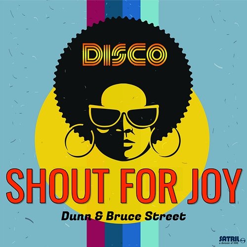Shout for Joy Dunn, Bruce Street