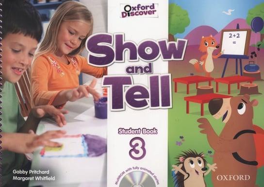 Show and Tell 3. Student Book + CD Pritchard Gabby, Whitfield Margaret