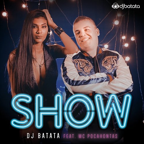 Show DJ Batata feat. MC Pocahontas