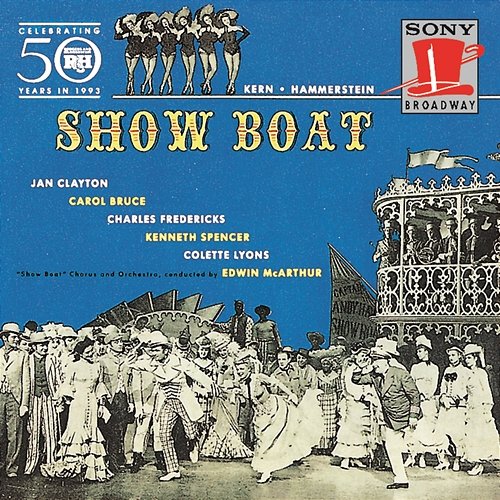 Show Boat (1946 Broadway Revival Cast Recording) New Broadway Cast of Show Boat (1946)