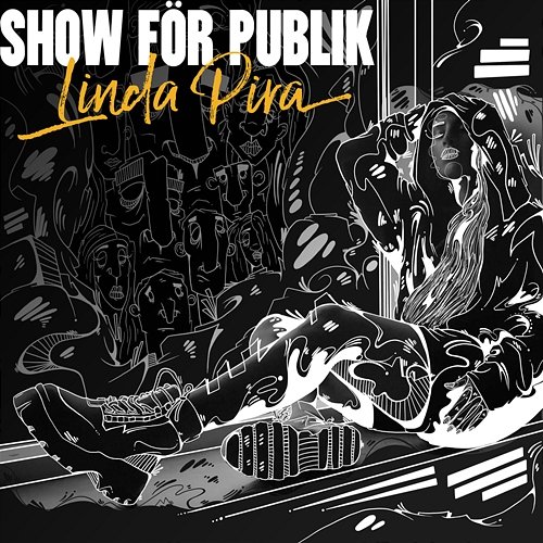 Show för publik Linda Pira
