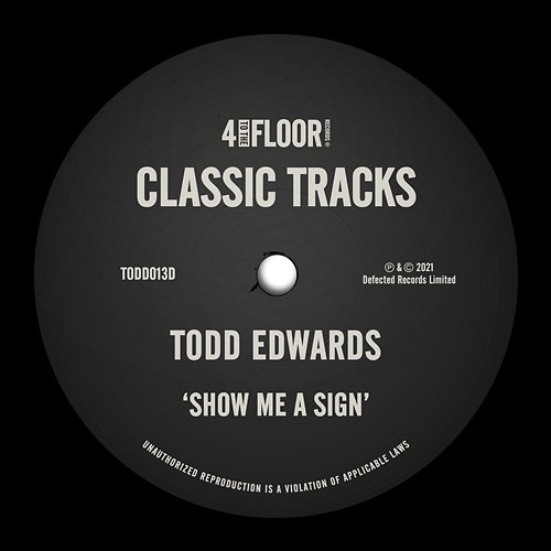 Show Me A Sign Todd Edwards