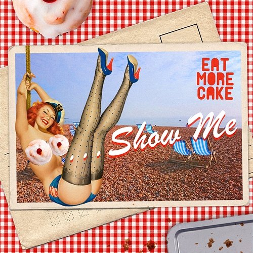 Show Me Eat More Cake