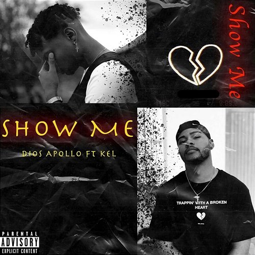 Show Me Dios Apollo feat. Kel