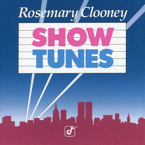 Show Tunes Rosemary Clooney