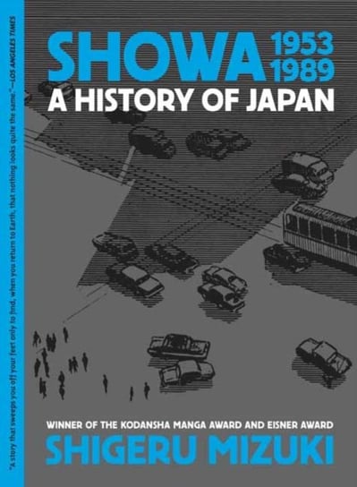 Showa 1953-1989: A History of Japan Shigeru Mizuki