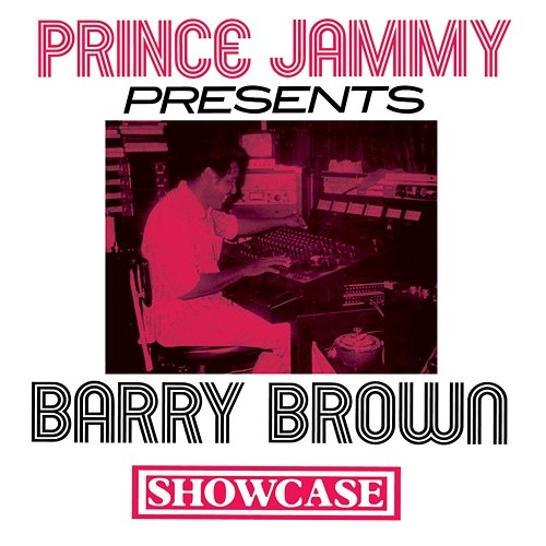 Showcase Barry Brown