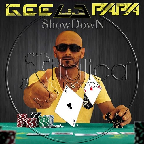 ShowDown Gee Le Papa