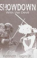 Showdown with the Devil Hagin Kenneth E.