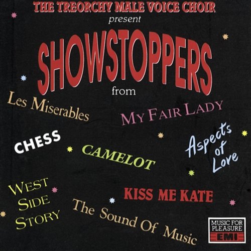 Showstoppers The Treorchy Male Voice Choir